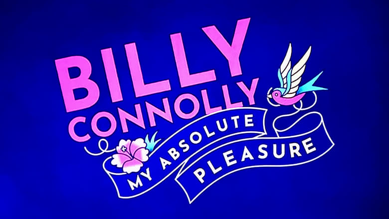 Nonton Film Billy Connolly: My Absolute Pleasure (2021) Subtitle Indonesia - Filmapik