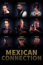 Nonton Film Mexican Connection (2023) Subtitle Indonesia - Filmapik