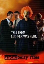 Nonton Film Underbelly Files: Tell Them Lucifer Was Here (2011) Subtitle Indonesia - Filmapik