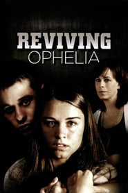 Nonton Film Reviving Ophelia (2010) Subtitle Indonesia - Filmapik
