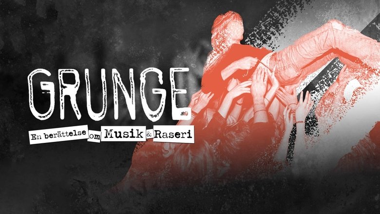 Nonton Film Grunge, a story of music and rage (2021) Subtitle Indonesia - Filmapik