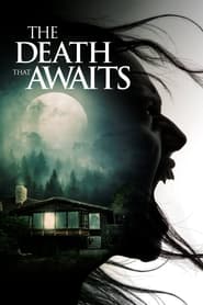 Nonton Film The Death That Awaits (2024) Subtitle Indonesia - Filmapik