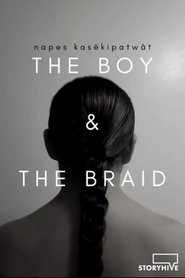 Nonton Film Napes Kasêkipatwât – The Boy & The Braid (2019) Subtitle Indonesia - Filmapik