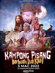 Nonton Film Kampong Pisang Berbuah Dua Kali (2022) Subtitle Indonesia - Filmapik