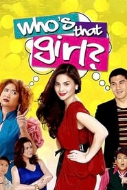 Nonton Film Who’s That Girl? (2011) Subtitle Indonesia - Filmapik
