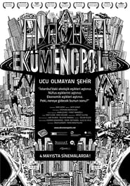 Nonton Film Ecumenopolis: City Without Limits (2011) Subtitle Indonesia - Filmapik