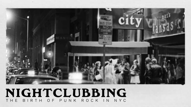Nonton Film Nightclubbing: The Birth of Punk Rock in NYC (2022) Subtitle Indonesia - Filmapik