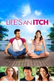 Nonton Film Life’s an Itch (2012) Subtitle Indonesia - Filmapik