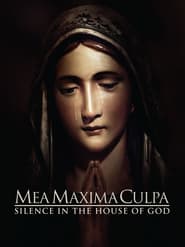 Nonton Film Mea Maxima Culpa: Silence in the House of God (2012) Subtitle Indonesia - Filmapik