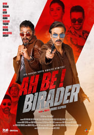 Nonton Film Ah Be Birader (2022) Subtitle Indonesia - Filmapik