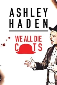 Nonton Film Ashley Haden: We All Die C**ts (2019) Subtitle Indonesia - Filmapik