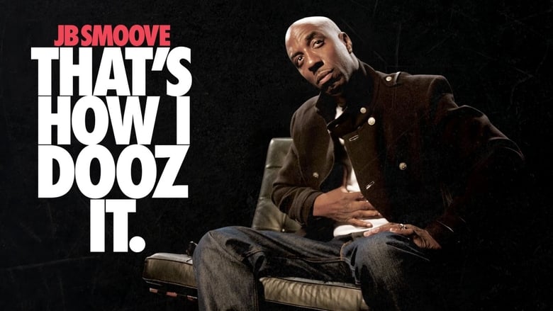 Nonton Film JB Smoove: That’s How I Dooz It (2012) Subtitle Indonesia - Filmapik