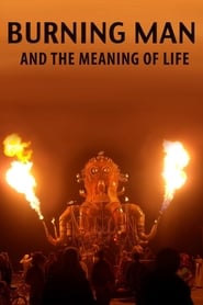Nonton Film Burning Man and the Meaning of Life (2013) Subtitle Indonesia - Filmapik