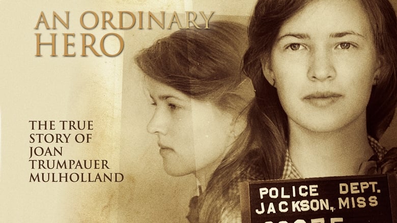 Nonton Film An Ordinary Hero: The True Story of Joan Trumpauer Mulholland (2013) Subtitle Indonesia - Filmapik