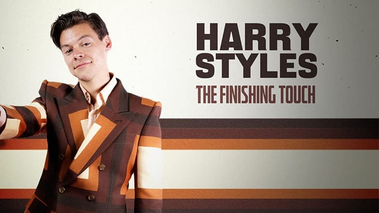 Nonton Film Harry Styles: The Finishing Touch (2023) Subtitle Indonesia - Filmapik