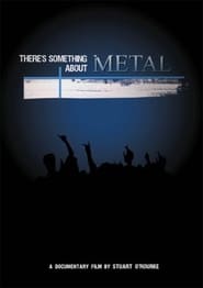 Nonton Film There’s Something About Metal (2009) Subtitle Indonesia - Filmapik