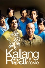 Nonton Film Kallang Roar the Movie (2008) Subtitle Indonesia - Filmapik