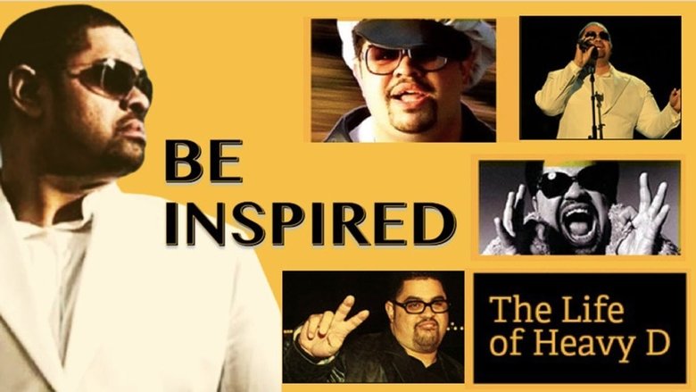 Nonton Film Be Inspired: The Life of Heavy D (2012) Subtitle Indonesia - Filmapik