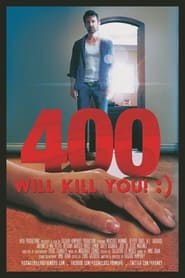 Nonton Film 400 Will Kill You! :) (2015) Subtitle Indonesia - Filmapik