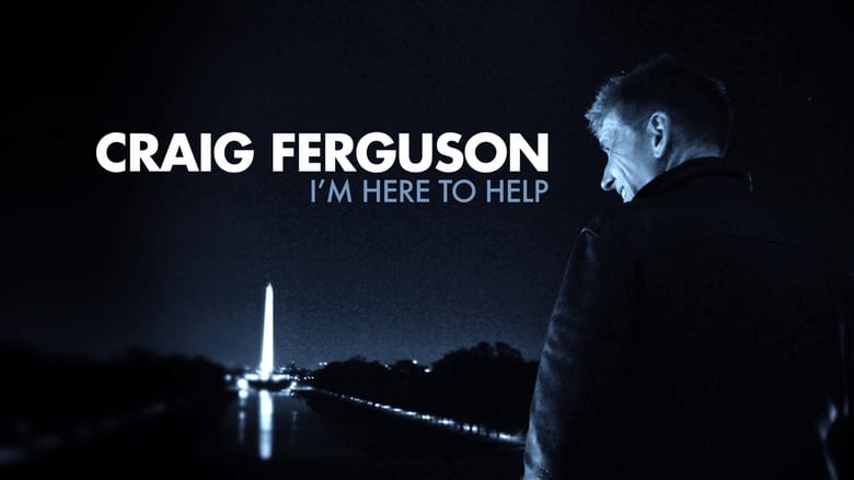 Nonton Film Craig Ferguson: I’m Here to Help (2013) Subtitle Indonesia - Filmapik