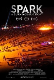 Nonton Film Spark: A Burning Man Story (2013) Subtitle Indonesia - Filmapik