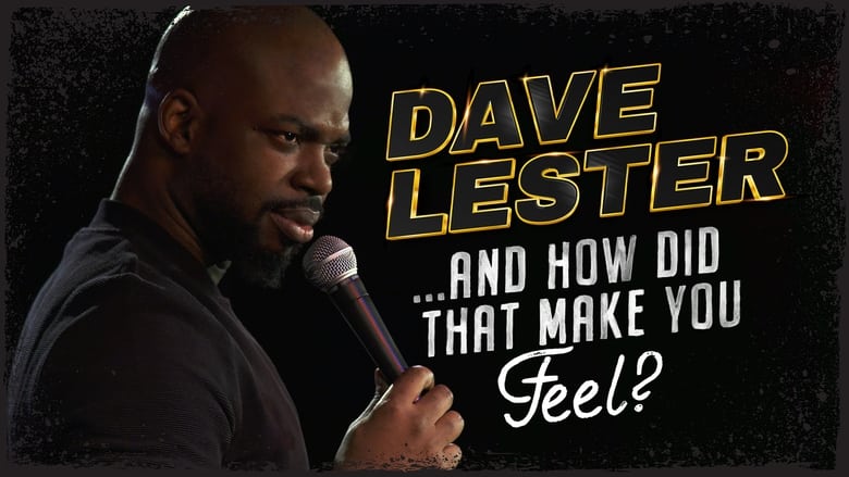 Nonton Film Dave Lester: And How Did That Make You Feel? (2023) Subtitle Indonesia - Filmapik