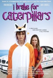 Nonton Film I Brake for Caterpillars (2024) Subtitle Indonesia - Filmapik