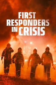 Nonton Film First Responders in Crisis (2023) Subtitle Indonesia - Filmapik