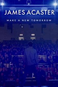 Nonton Film James Acaster: Make a New Tomorrow (2021) Subtitle Indonesia - Nonton Bioskop 21