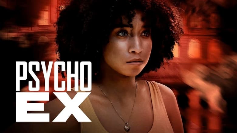 Nonton Film Psycho Ex (2024) Subtitle Indonesia - Filmapik