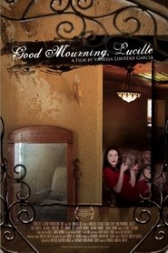 Nonton Film Good Mourning, Lucille (2014) Subtitle Indonesia - Taifilm