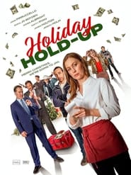 Nonton Film Holiday Hold-Up (2024) Subtitle Indonesia - Filmapik