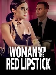 Nonton Film Woman with the Red Lipstick (2024) Subtitle Indonesia - Filmapik