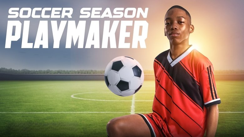 Nonton Film Soccer Season: Playmaker (2025) Subtitle Indonesia - Filmapik