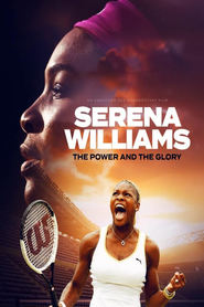 Nonton Film Serena Williams: The Power and the Glory (2024) Subtitle Indonesia - Filmapik