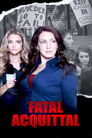 Nonton Film Fatal Acquittal (2014) Subtitle Indonesia - Filmapik