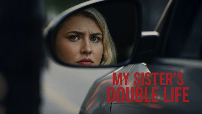 Nonton Film My Sister’s Double Life (2025) Subtitle Indonesia - Filmapik
