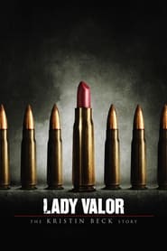 Nonton Film Lady Valor: The Kristin Beck Story (2014) Subtitle Indonesia - Filmapik