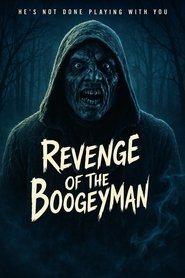 Nonton Film Revenge of the Boogeyman (2025) Subtitle Indonesia - NONTON LAYARXXI | INDOFILM | LK21 | INDOXXI