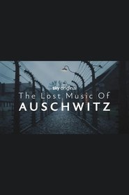 Nonton Film The Lost Music of Auschwitz (2025) Subtitle Indonesia - Filmapik