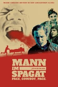 Nonton Film Mann im Spagat: Pace, Cowboy, Pace (2016) Subtitle Indonesia - Filmapik