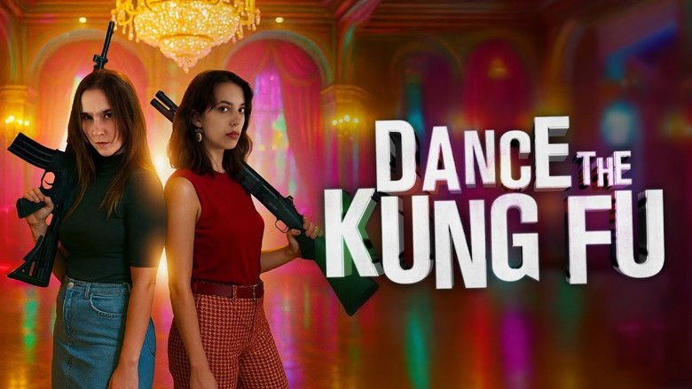Nonton Film Dance the Kung Fu (2025) Subtitle Indonesia - Filmapik