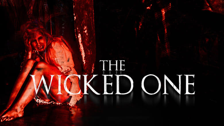 Nonton Film The Wicked One (2017) Subtitle Indonesia - Filmapik