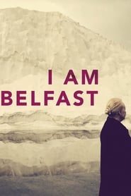 Nonton Film I Am Belfast (2015) Subtitle Indonesia - Filmapik