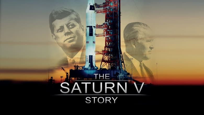 Nonton Film The Saturn V Story (2014) Subtitle Indonesia - Filmapik