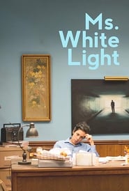 Nonton Film Ms. White Light (2019) Subtitle Indonesia - Filmapik