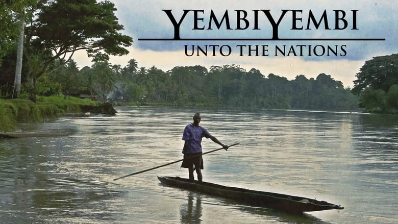 Nonton Film YembiYembi: Unto the Nations (2014) Subtitle Indonesia - Filmapik