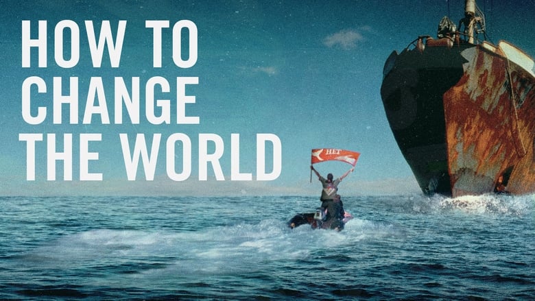 Nonton Film How to Change the World (2015) Subtitle Indonesia - Filmapik