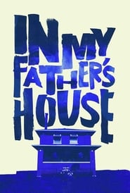 Nonton Film In My Father’s House (2015) Subtitle Indonesia - Filmapik