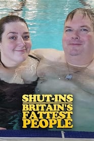 Nonton Film Shut-ins: Britain’s Fattest People (2015) Subtitle Indonesia - Filmapik